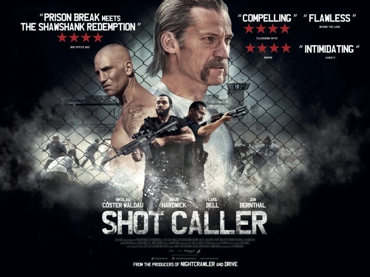 Shot Caller (2017) – When a Man is Consumed by Darkness